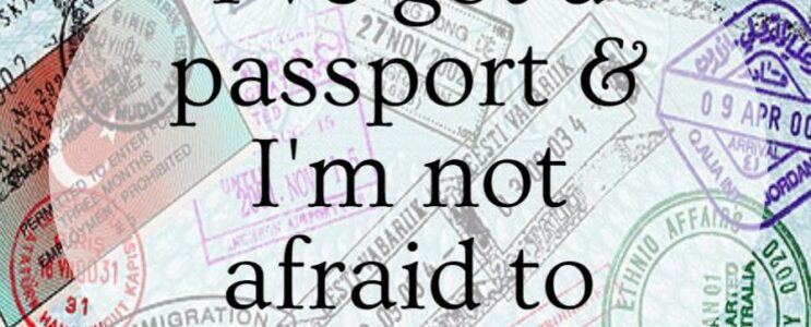 Passports & Visas – Do You Need Them?